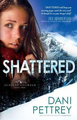 Shattered dani pettrey - shattered,,